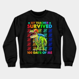 My Teacher Survived 100 Days Of Me Dinosaur Trex Boys Kids Crewneck Sweatshirt